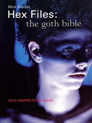 cover image of Hex Files--The Goth Bible (Author's Edition)